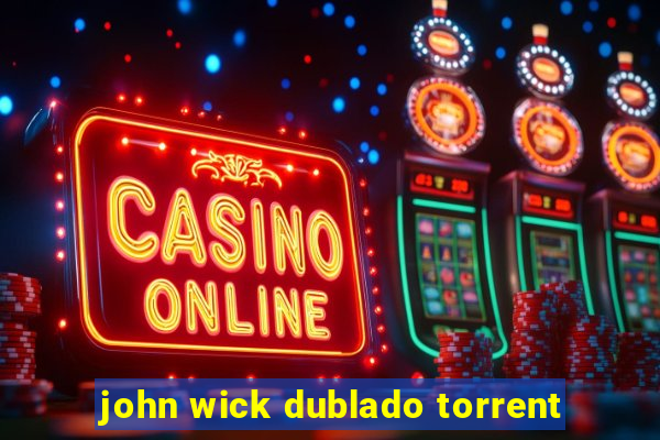 john wick dublado torrent